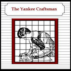 The Yankee Craftsman